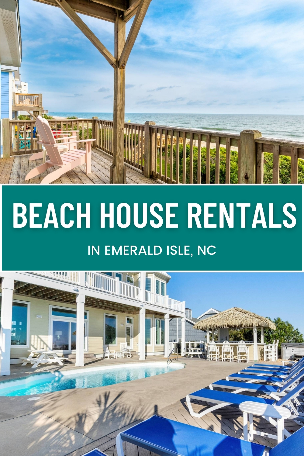 Beach House Rentals in Emerald Isle