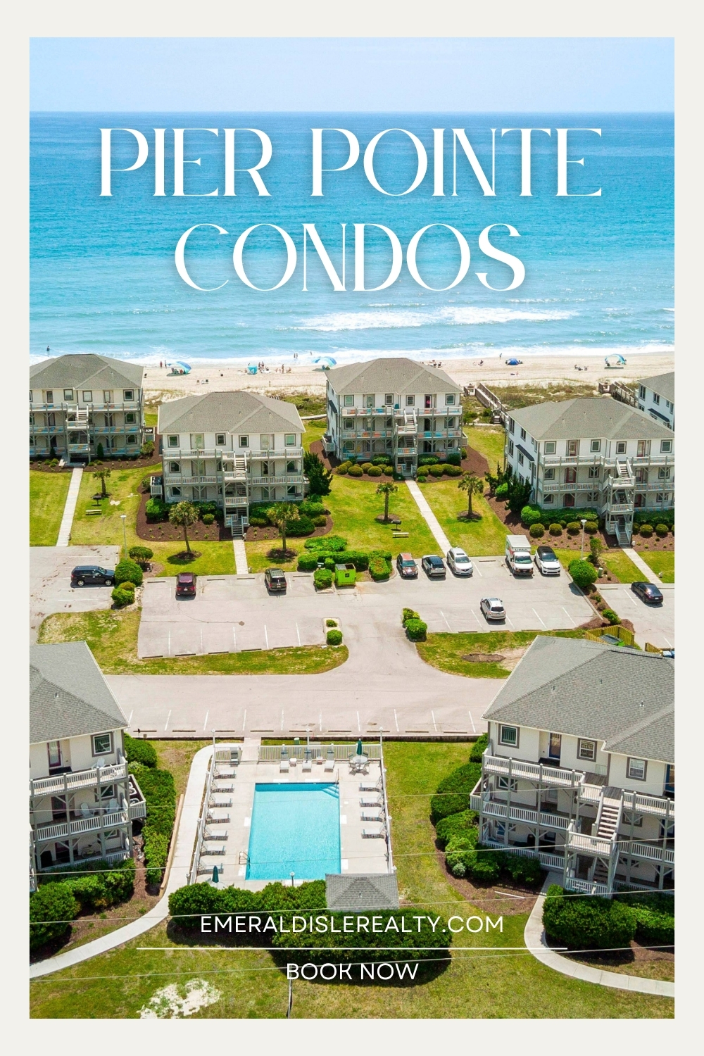 Book Pier Pointe Condos in Emerald Isle, NC